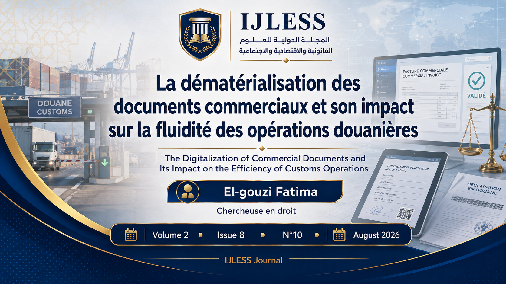 La dématérialisation des documents commerciaux et son impact sur la fluidité des opérations douanières : analyse à la lumière du droit marocain